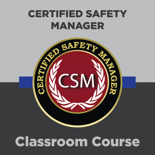 Certified Safety Manager Classroom